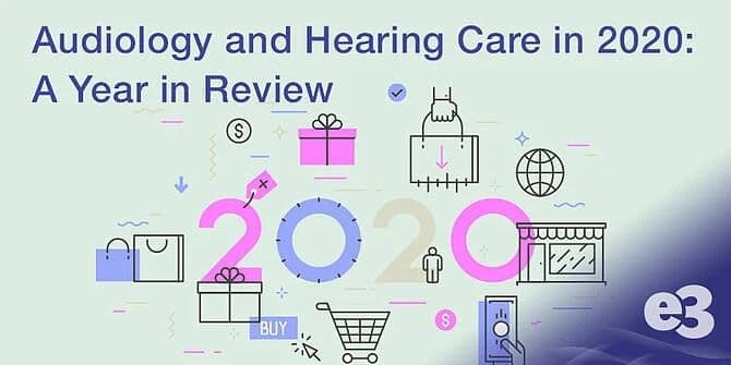 audiology-and-hearing-care-in-2020-a-year-in-review_thumbnail.jpeg