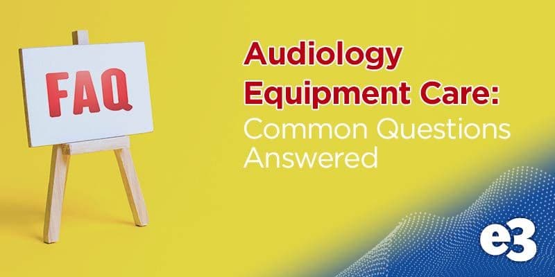 audiology-equipment-care_thumbnail.jpeg