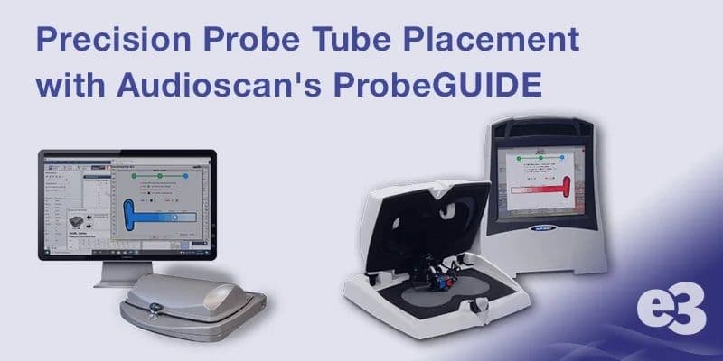 precision-probe-tube-placement-with-audioscans-probeguide_thumbnail.jpeg