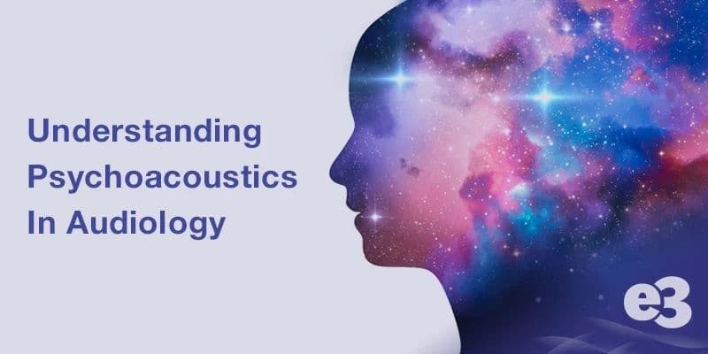 understanding-psychoacoustics-in-audiology_thumbnail.jpeg